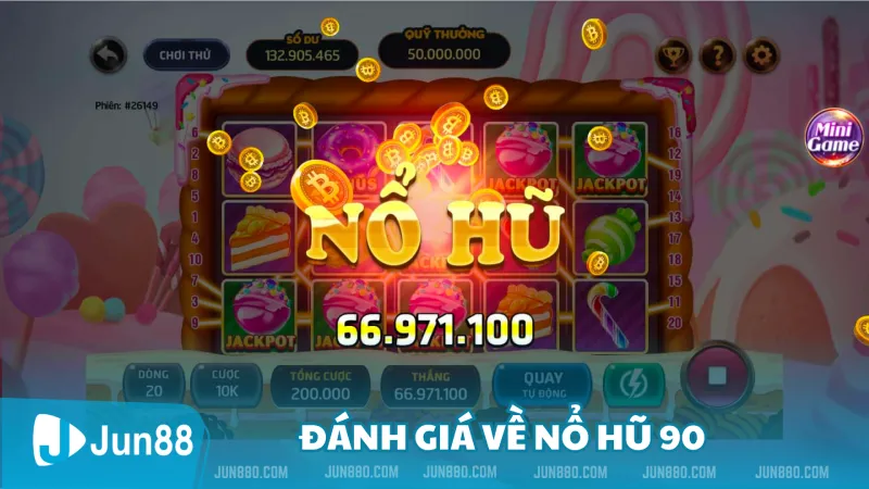 Đánh giá toàn diện về cổng game Nổ Hũ 90