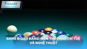 Game bida 3 băng: Môn thể thao trí tuệ và nghệ thuật